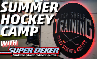 SuperDeker at TopShelf Hockey Training Camp